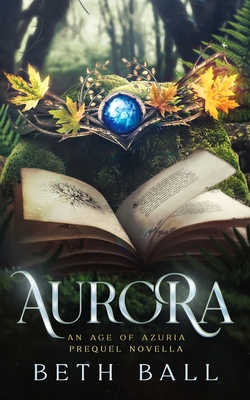 Aurora - Ball, Beth