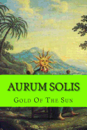Aurum Solis: Gold of the Sun