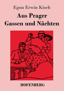 Aus Prager Gassen und N?chten