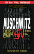Auschwitz : a doctor's eyewitness account