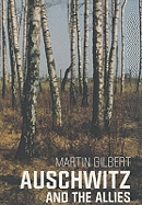 Auschwitz and the Allies