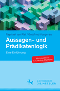 Aussagen- Und Pradikatenlogik: Eine Einfuhrung