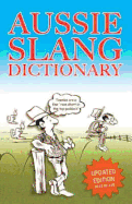 Aussie Slang Dictionary: An Easy Guide to Aussie Slang