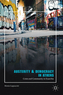 Austerity & Democracy in Athens: Crisis and Community in Exarchia