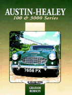 Austin Healey 100 and 3000 Series