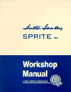 Austin-Healey Sprite Mark I Workshop Manual