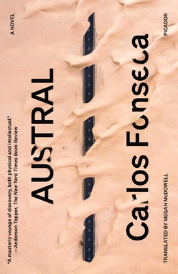 Austral - Fonseca, Carlos, and McDowell, Megan (Translated by)