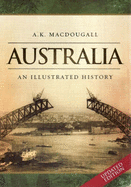 Australia: An Illustrated History