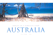 Australia: Images of a Timeless Land