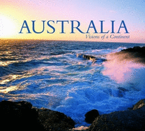 Australia - Visions of a Continent