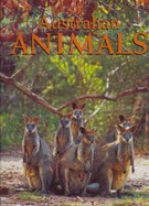 Australian Animals - Newman, Dalys, and Stepnell, Ken (Photographer)