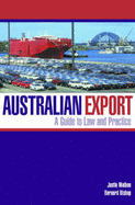 Australian Export: A Guide to Law and Practice