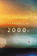 Australian Screen in the 2000s