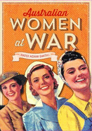 Australian Women at War