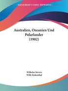 Australien, Ozeanien Und Polarlander (1902)