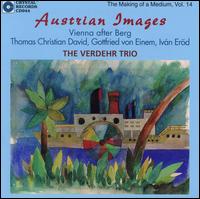 Austrian Images - Elsa Ludewig-Verdehr (clarinet); Gary Kirkpatrick (piano); Silvia Roederer (piano); Verdehr Trio; Walter Verdehr (violin)