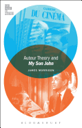 Auteur Theory and My Son John