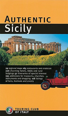 Authentic Sicily - Touring Club of Italy (Creator)