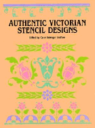 Authentic Victorian Stencil Designs