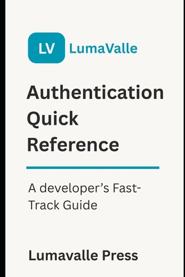 Authentication Quick Reference - Press, Lumavalle