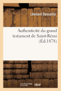 Authenticit? Du Grand Testament de Saint-R?mi