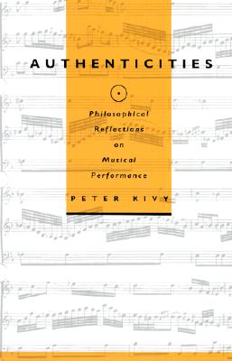 Authenticities - Kivy, Peter