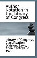 Author Notation in the Library of Congress
