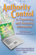 Authority Control in Organizing and Accessing Information: Definition and International Experience