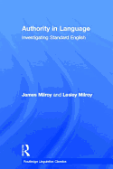 Authority in Language: Investigating Standard English