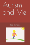 Autism and Me