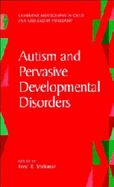 Autism and Pervasive Developmental Disorders