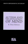 Autism and the Development of Mind