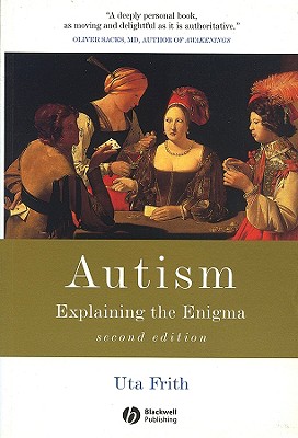 Autism: Explaining the Enigma - Frith, Uta