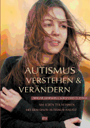 Autismus Verstehen & Verandern