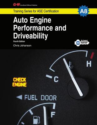 Auto Engine Performance & Driveability: A8 - Johanson, Chris