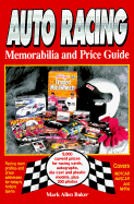 Auto Racing Memorabilia and Price Guide