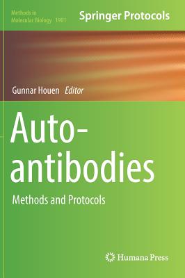 Autoantibodies: Methods and Protocols - Houen, Gunnar (Editor)