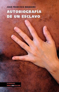 Autobiografia de un esclavo