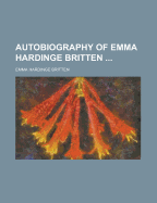 Autobiography of Emma Hardinge Britten