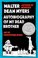 Autobiography of My Dead Brother