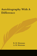 Autobiography With A Difference