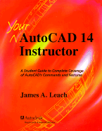 AutoCAD 14 Instructor - Leach, James A