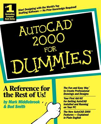 AutoCAD 2000 for Dummies - Middlebrook, Mark, and Smith, Bud E