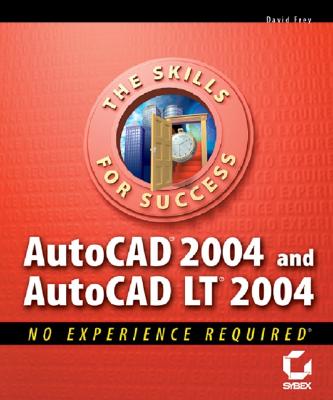 AutoCAD 2004 and AutoCAD LT 2004 - Frey, David