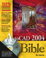 AutoCAD 2004 Bible - Finkelstein, Ellen