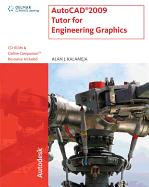 AutoCAD 2009 Tutor for Engineering Graphics