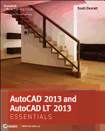 AutoCAD 2013 and AutoCAD LT 2013 Essentials