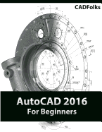 AutoCAD 2016 for Beginners