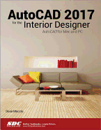 Autocad 2017 for the Interior Designer