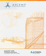 AutoCAD 2019: 3D Drawing and Modeling (Mixed Units): Autodesk Authorized Publisher